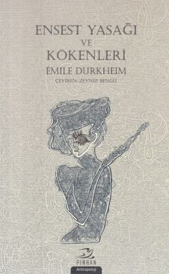 Ensest Yasağı ve Kökenleri - 1