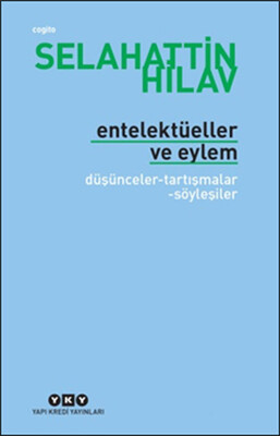 Entelektüeller ve Eylem - Yapı Kredi Yayınları