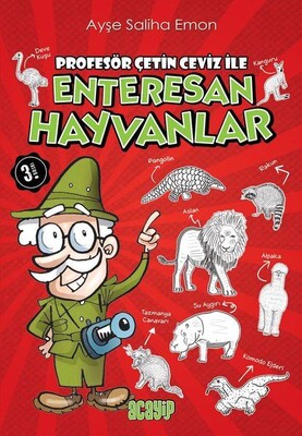 Enteresan Hayvanlar - Acayip Kitaplar