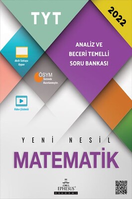 Ephesus Akademi 2022 TYT Matematik Analiz ve Beceri Temelli Soru Bankası - Ephesus Akademi