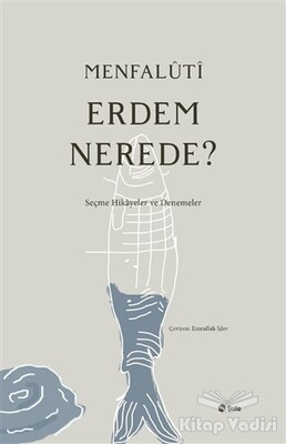 Erdem Nerede? - Şule Yayınları