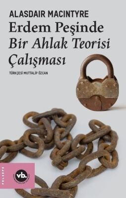 Erdem Peşinde - Bir Ahlak Teorisi Çalışması - 1