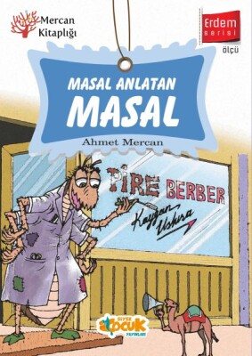 Erdem Serisi - Masal Anlatan Masal - Siyer Yayınları