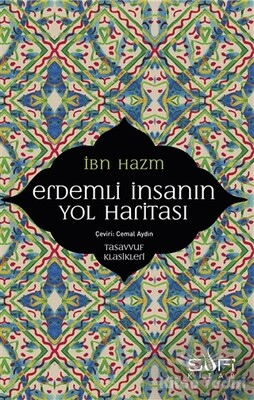 Erdemli İnsanın Yol Haritası - Sufi Kitap