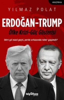 Erdoğan - Trump - Telgrafhane Yayınları