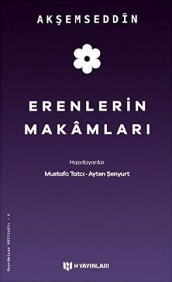 Erenlerin Makamları - 1