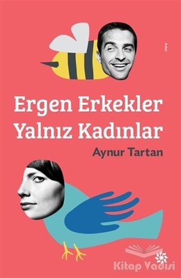 Ergen Erkekler Yalnız Kadınlar - Doğan Novus