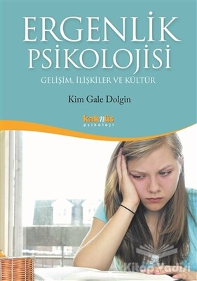 Ergenlik Psikolojisi - Kaknüs Yayınları