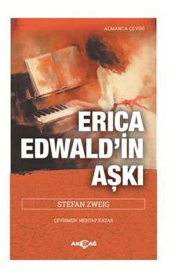 Erika Ewald'ın Aşkı - Akçağ Yayınları