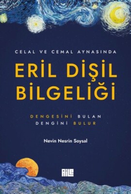 Eril Dişil Bilgeliği - Aile Yayınları