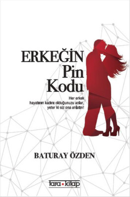 Erkeğin Pin Kodu - Tara Kitap