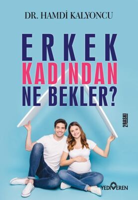 Erkek Kadından Ne Bekler? - 1