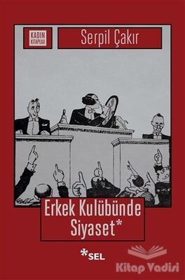 Erkek Kulübünde Siyaset - 1