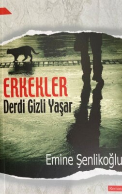 Erkekler Derdi Gizli Yaşar - Mektup Yayınları