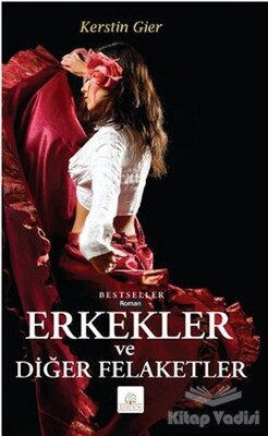 Erkekler ve Diğer Felaketler - Kyrhos Yayınları