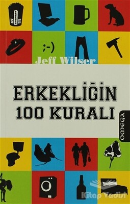 Erkekliğin 100 Kuralı - Omega Yayınları