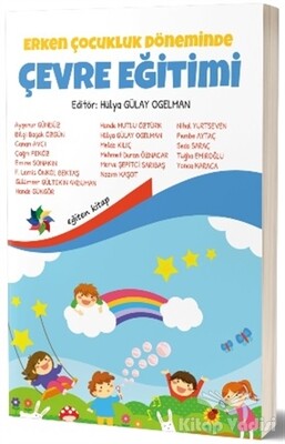 Erken Çocukluk Döneminde Çevre Eğitimi - Eğiten Kitap