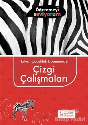 Erken Çocukluk Döneminde Çizgi Çalışmaları - Uçanbalık Yayınları