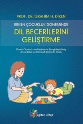 Erken Çocukluk Döneminde Dil Becerilerini Geliştirme - 1