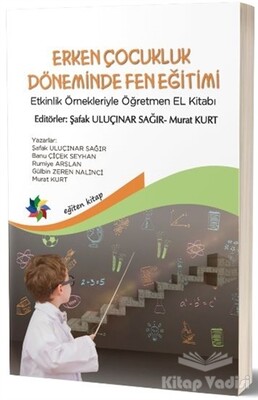 Erken Çocukluk Döneminde Fen Eğitimi - Eğiten Kitap