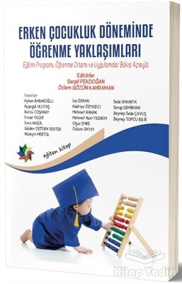 Erken Çocukluk Döneminde Öğrenme Yaklaşımları - Eğiten Kitap