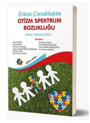 Erken Çocuklukta Otizm Spektrum Bozukluğu - Eğiten Kitap