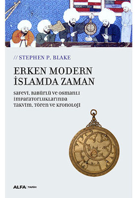 Erken Modern İslamda Zaman - 1