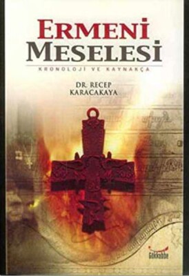 Ermeni Meselesi - Gökkubbe