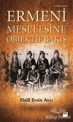 Ermeni Meselesine Objektif Bakış - Doğan Kitap