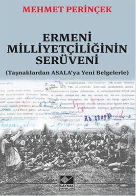 Ermeni Milliyetçiliğinin Serüveni - Kaynak (Analiz) Yayınları