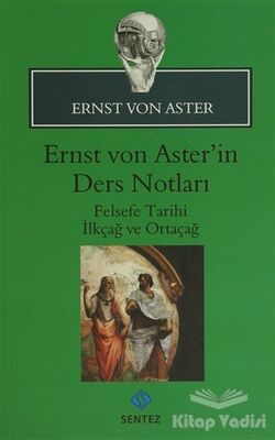 Ernst Von Aster'in Ders Notları - 1