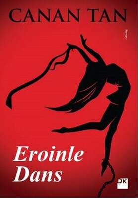 Eroinle Dans - Doğan Kitap