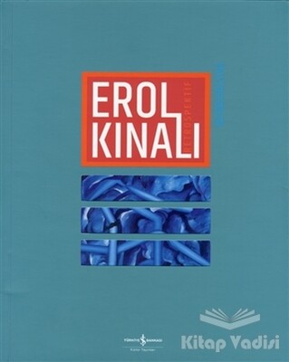 Erol Kınalı - Retrospektif / Retrospective - İş Bankası Kültür Yayınları
