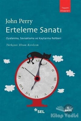 Erteleme Sanatı - Sel Yayınları