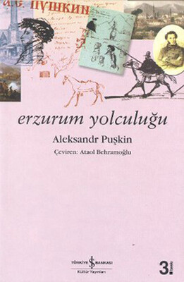 Erzurum Yolculuğu - İş Bankası Kültür Yayınları