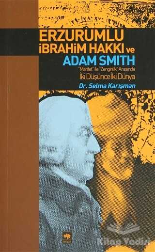 Ötüken Neşriyat - Erzurumlu İbrahim Hakkı ve Adam Smith