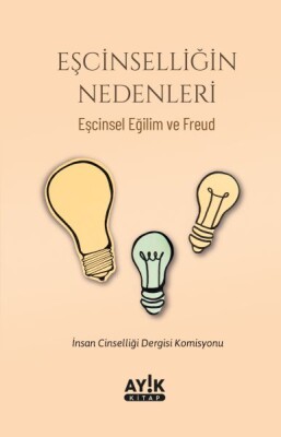 Eşcinselliğin Nedenleri - Ayık Kitap