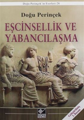 Eşcinsellik ve Yabancılaşma - 1