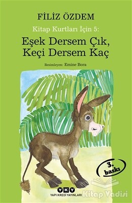 Eşek Dersem Çık, Keçi Dersem Kaç - Yapı Kredi Yayınları