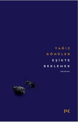 Eşikte Beklemek - Profil Kitap