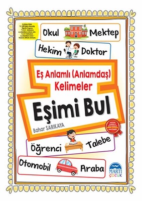 Eşimi Bul - Eş anlamlı (Anlamdaş) Kelimeler - Martı Yayınları