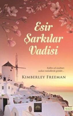 Esir Şarkılar Vadisi - Arkadya Yayınları