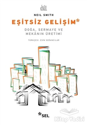 Eşitsiz Gelişim - Sel Yayınları