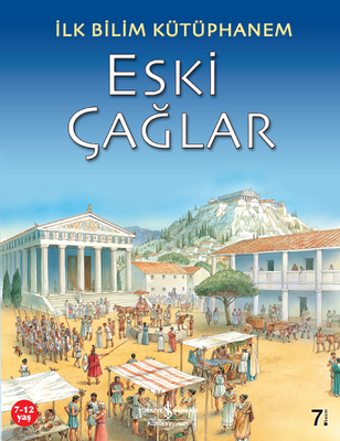 Eski Çağlar - İş Bankası Kültür Yayınları