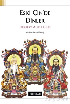 Eski Çin'de Dinler - Doğu Batı Yayınları