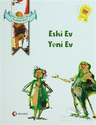 Eski Ev Yeni Ev - 1