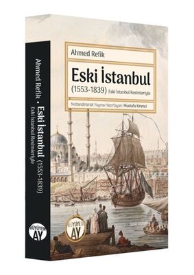 Eski İstanbul (1553-1839) - 1