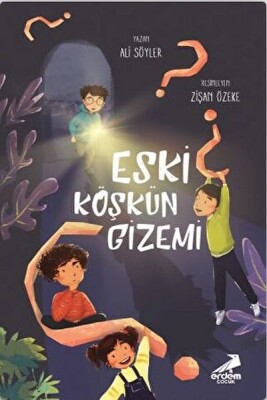 Eski Köşkün Gizemi - Erdem Çocuk