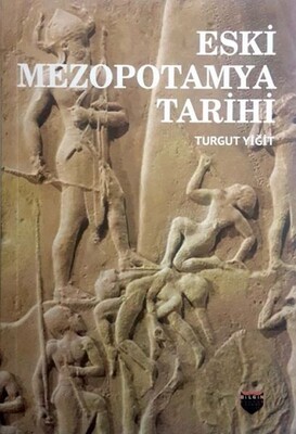 Eski Mezopotamya Tarihi - Bilgin Kültür Sanat Yayınları