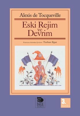 Eski Rejim ve Devrim - İmge Kitabevi Yayınları